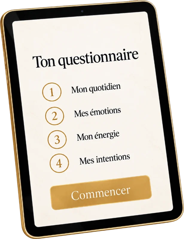 Ton questionnaire sur tablette : mon quotidien, mes émotions, mon énergie, mes intentions
